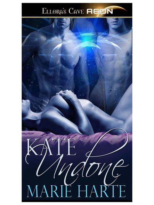 Title details for Kate Undone by Marie Harte - Available